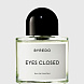 eyes closed edp 100 ml - парфюмерная вода
